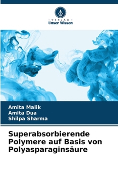 Paperback Superabsorbierende Polymere auf Basis von Polyasparaginsäure [German] Book