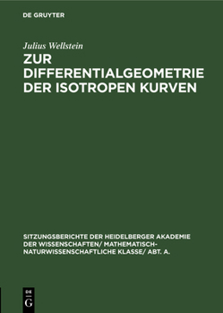 Hardcover Zur Differentialgeometrie Der Isotropen Kurven [German] Book