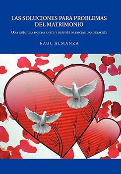 Paperback Las Soluciones Para Problemas del Matrimonio [Spanish] Book