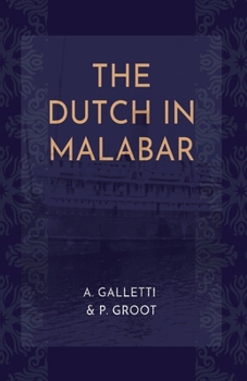 Paperback The Dutch in Malabar Book