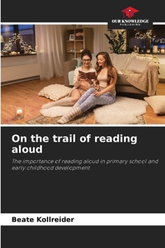 Paperback On the trail of reading aloud Book