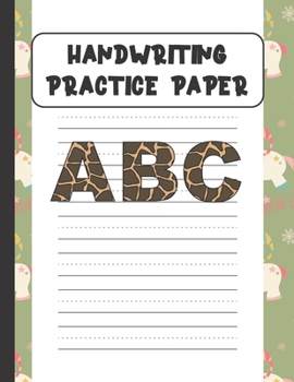 Handwriting Practice Paper ABC: Handwriting Paper For Kids: ABC First writing  Blank Dotted Lined Sheets Notebook for K-3 Students ,120 pages, 8.5x11 (Magical Christmas Unicorn themed)