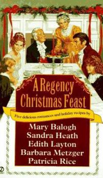 Mass Market Paperback A Regency Christmas Feast: Five Stories Book
