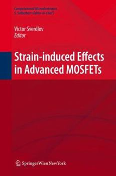 Hardcover Strain-Induced Effects in Advanced Mosfets Book