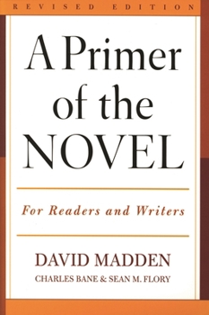 Paperback Primer of the Novel: For Readers and Writers Book