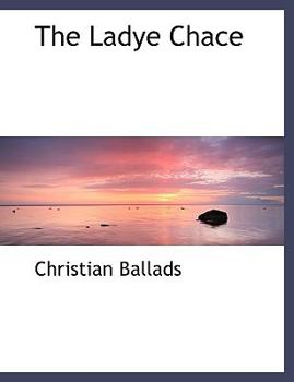 The Ladye Chace