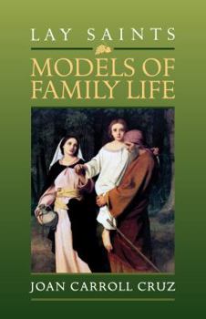 Paperback Lay Saints: Models of Family Life Book