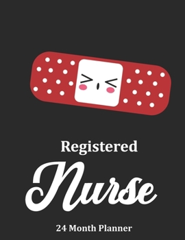 Registered Nurse: 2020 - 2021 24 Month Planner For Nurses