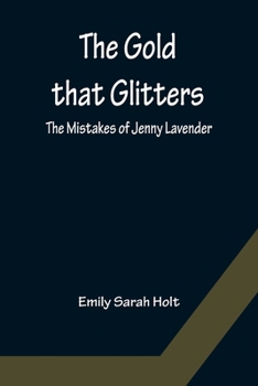 The Gold That Glitters