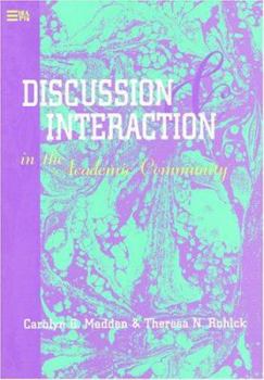 Paperback Discussion & Interaction in the Academic Community Book