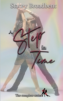 Paperback A Step in Time: the complete series Book