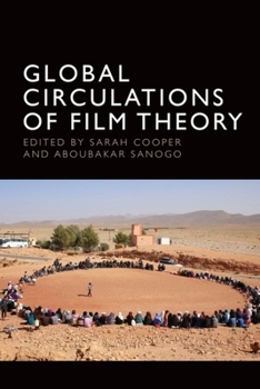 Hardcover Global Circulations of Film Theory Book