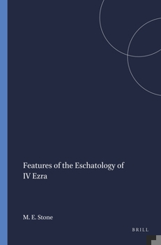 Paperback Features of the Eschatology of IV Ezra Book