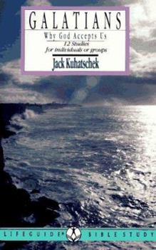 Paperback Galatians: Why God Accepts Us 12 Studies (Lifeguide Bible Study) Book