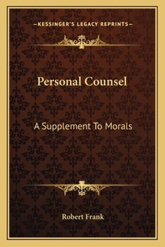 Paperback Personal Counsel: A Supplement To Morals Book