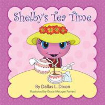 Paperback Shelby's Tea Time Book