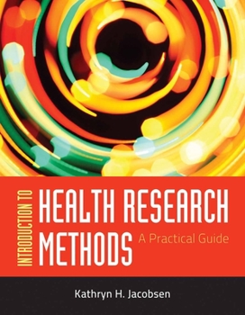 Paperback Out of Print: Introduction to Health Research Methods: A Practical Guide Book