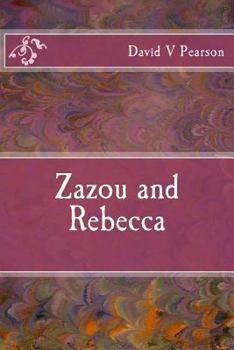 Paperback Zazou and Rebecca Book