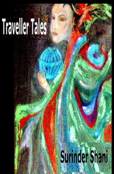 Paperback Traveller Tales by Surinder Shani Book