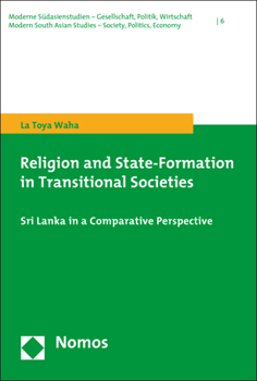 Paperback Religion and State-Formation in Transitional Societies: Sri Lanka in a Comparative Perspective Book