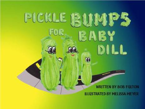 Hardcover Pickle Bumps For Baby Dill. Book