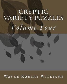 Paperback Cryptic Variety Puzzles Volume 4 Book