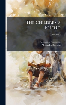 Hardcover The Children's Friend Book