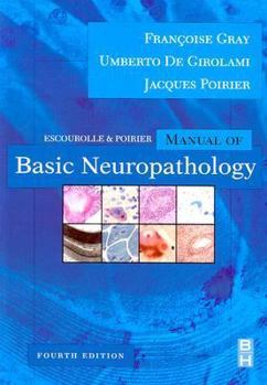 Paperback Escourolle and Poirier's Manual of Basic Neuropathology Book