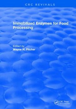 Hardcover Immobilized Enzymes for Food Processing Book