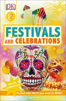 Festivals and Celebrations: Join the Celebrations! - Book  of the DK Readers Level 2