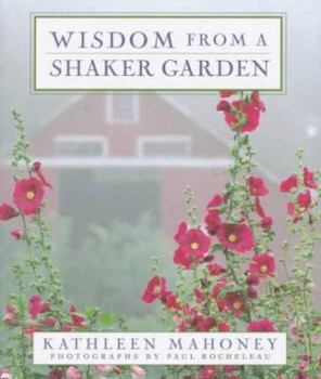 Hardcover Wisdom from a Shaker Garden Book