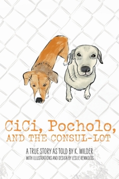 Paperback CiCi, Pocholo, and the Consul Lot Book