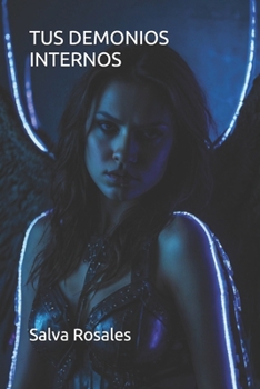 Paperback Tus Demonios Internos [Spanish] Book