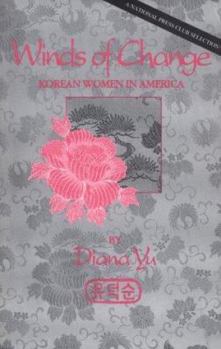 Paperback Winds of Change: Korean Women in America Book