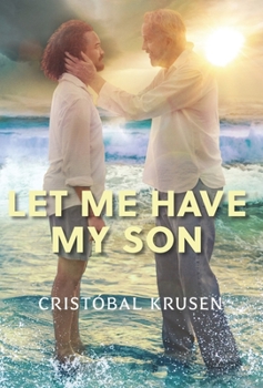 Hardcover Let Me Have My Son Book