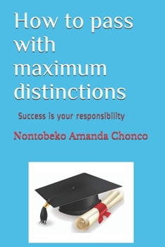 Paperback How to pass with maximum distinctions Book
