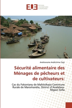 Paperback Sécurité alimentaire des Ménages de pêcheurs et de cultivateurs [French] Book