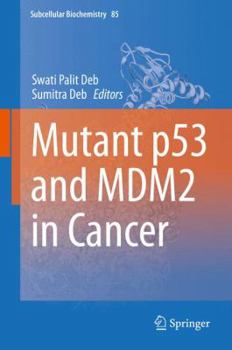 Hardcover Mutant P53 and Mdm2 in Cancer Book