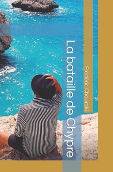Paperback La bataille de Chypre [French] Book