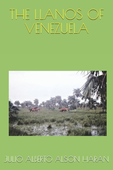 Paperback The Llanos of Venezuela Book