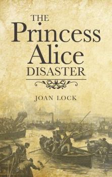 Paperback The Princess Alice Disaster Book