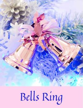 Bells Ring 2 (M) Beautiful Ringing Bells Themed Journal Notebook, Graphics Interior, Pretty Back Cover: A Lovely Present Gift For Bell Lovers Women Girls! This Cover Available In Sizes S-M-L