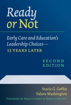 Hardcover Ready or Not: Early Care and Education's Leadership Choices--12 Years Later Book