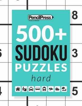 Paperback 500+ Sudoku Puzzles Book Hard: Sudoku Puzzle Book Hard (with answers) Book
