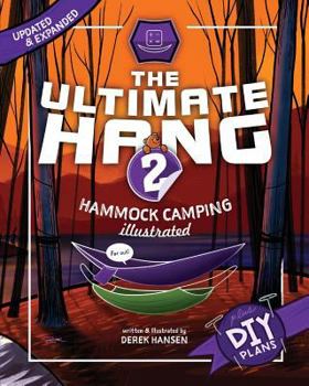 Paperback The Ultimate Hang: Hammock Camping Illustrated Book