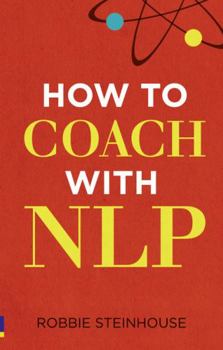 Paperback How to Coach with Nlp Book