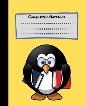 Paperback Composition Notebook: Penguin Wide Ruled Blank Lined College Notebook For Kids Teens Girls To Take Notes For School & College Classes. Book