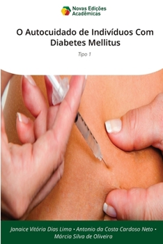 Paperback O Autocuidado de Indivíduos Com Diabetes Mellitus [Portuguese] Book