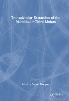 Hardcover Transalveolar Extraction of the Mandibular Third Molars Book
