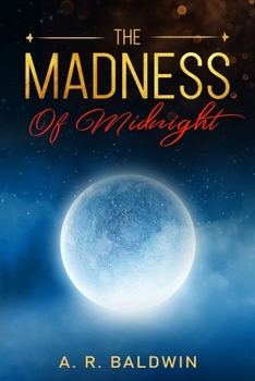 Paperback The Madness of Midnight Book